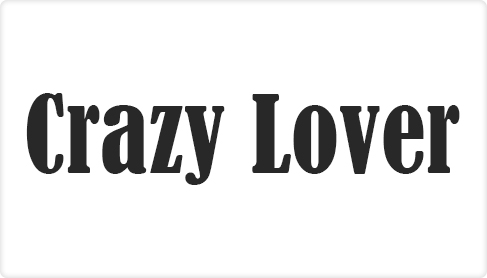 Crazy Lover